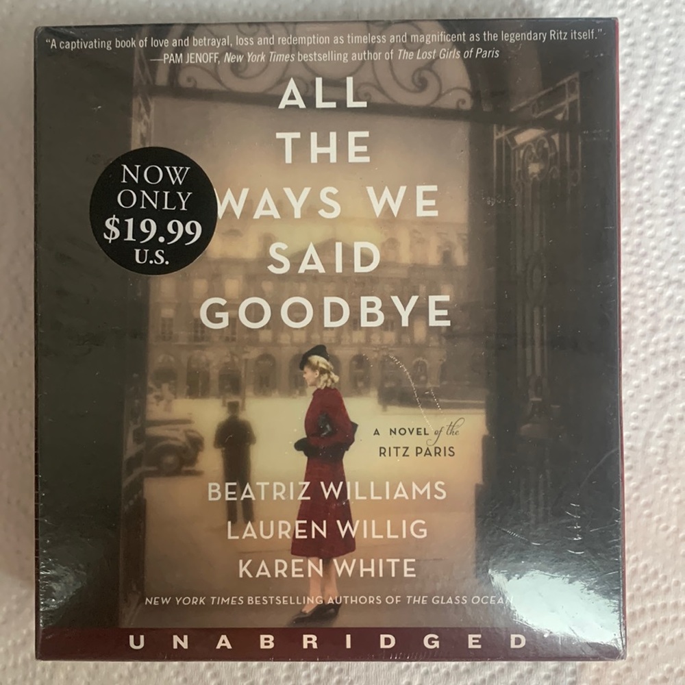 All the Ways We Said Goodbye Beatriz William Lauren Willig Karen White Audiobook
